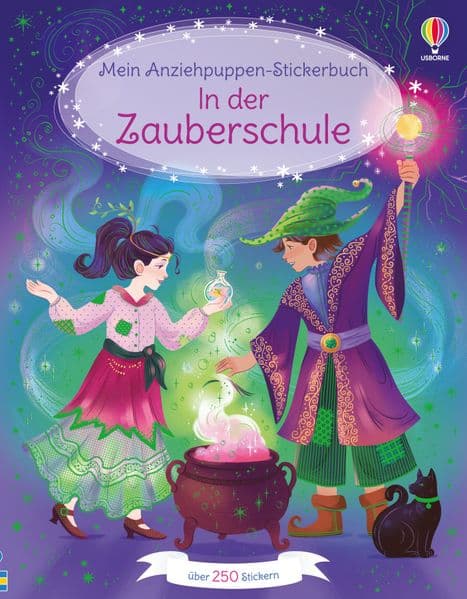 Mein Anziehpuppen-Stickerbuch: In der Zauberschule: Stickerheft mit über 250 Stickern - für Kinder ab 5 Jahren