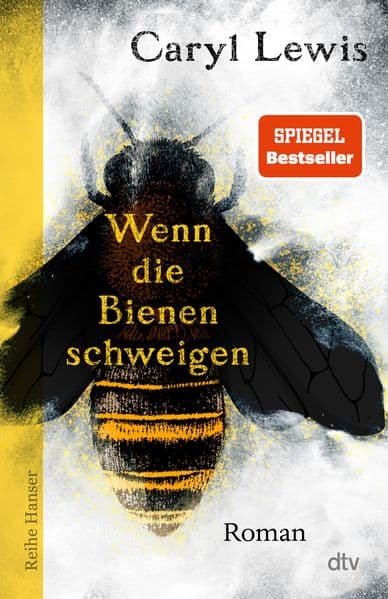 Wenn die Bienen schweigen: Ein atemberaubender Roman über den Untergang der Gesellschaft nach dem Aussterben der Bienen und eine Liebeserklärung an die Kunst und die Fantasie!