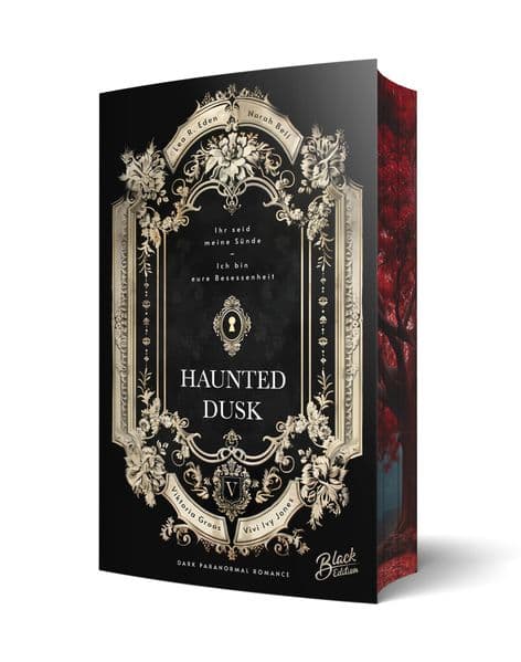 Haunted Dusk: Ihr seid meine Sünde. Ich bin eure Besessenheit.