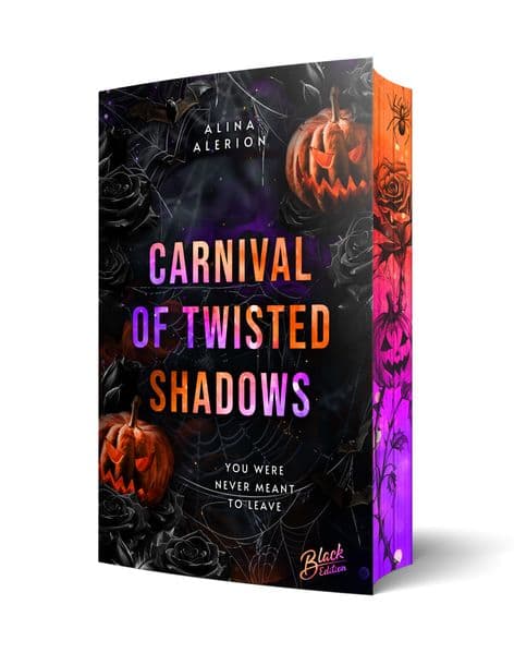 Carnival of Twisted Shadows: You can run, but you can't hide | Mit wunderschönem limitierten Farbschnitt