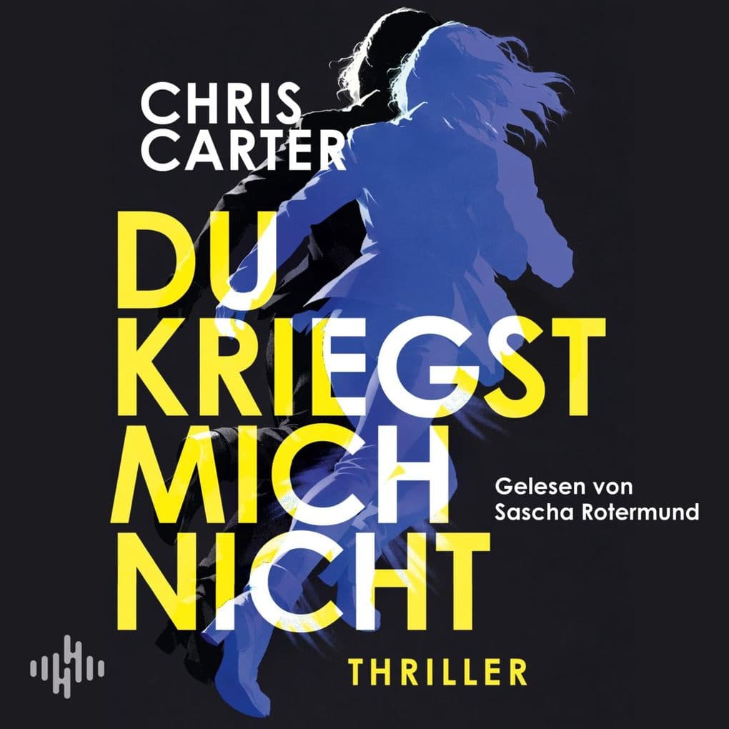 Du kriegst mich nicht: Der beste Psychothriller des Jahres