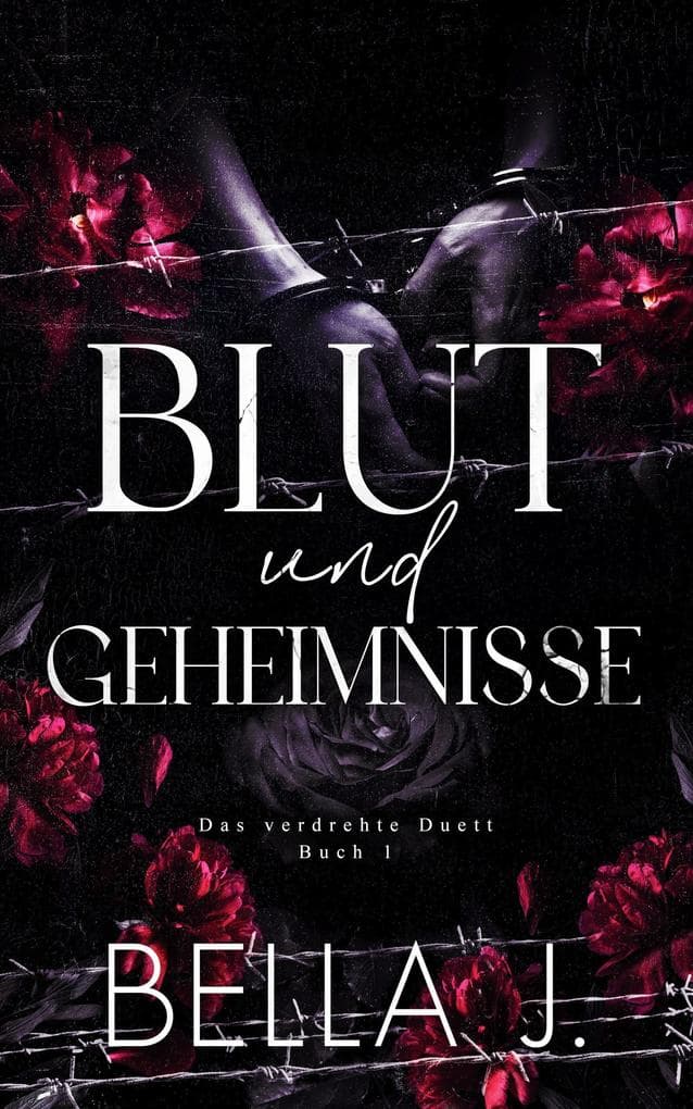 Blut und Geheimnisse: Das Verdrehte Duett, #1