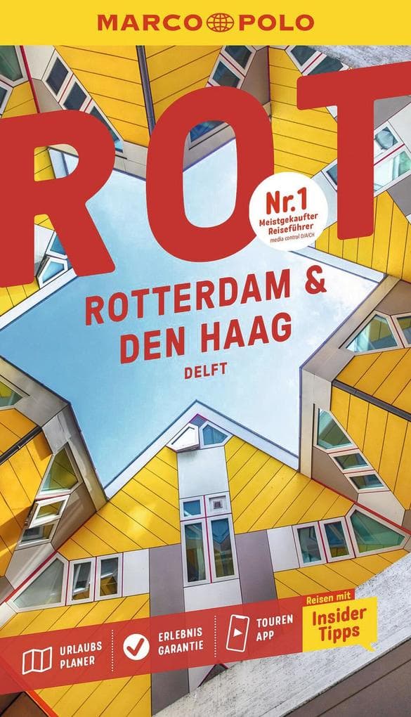 MARCO POLO Reiseführer E-Book Rotterdam & Den Haag, Delft: Reisen mit Insider-Tipps. Inkl. kostenloser Touren-App