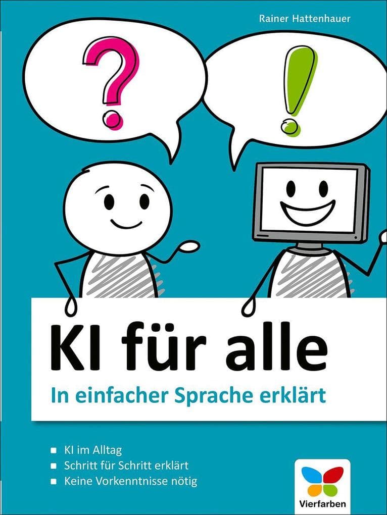 KI für alle: In einfacher Sprache erklärt