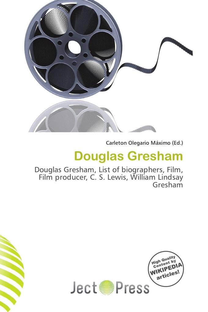 Douglas Gresham: Douglas Gresham, List of biographers, Film, Film producer, C. S. Lewis, William Lindsay Gresham
