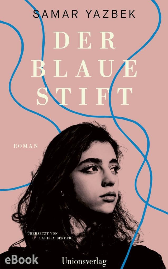Der blaue Stift: Roman