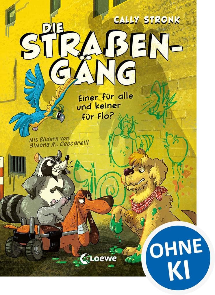 Die Straßengäng (Band 4) - Einer für alle und keiner für Flo?: Neue Freunde oder alte Feinde? Die Freundschaft der Gang wird auf die Probe gestellt - Kinderbuch mit urkomischen Tieren ab 8 Jahren