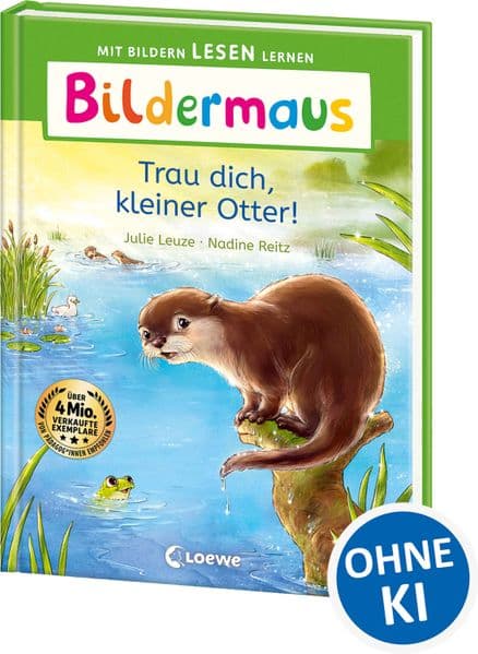 Bildermaus - Trau dich, kleiner Otter!: Mit Bildern lesen lernen - Ideal für die Vorschule und Leseanfänger ab 5 Jahren - Mit Leselernschrift ABeZeh