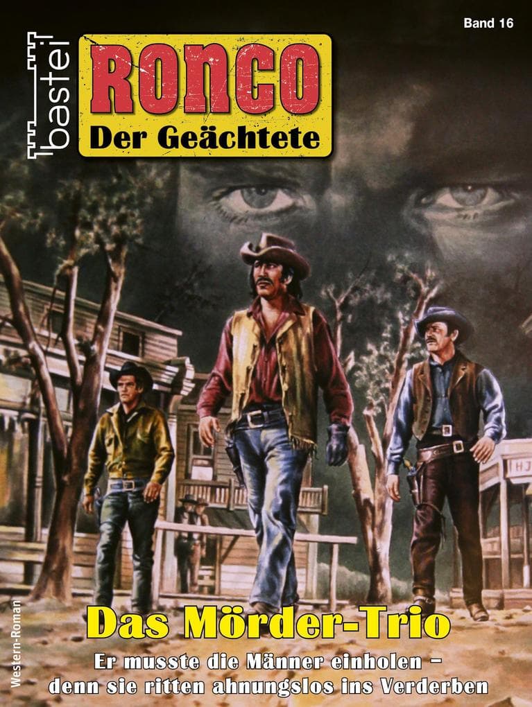 RONCO 16: Das Mörder-Trio