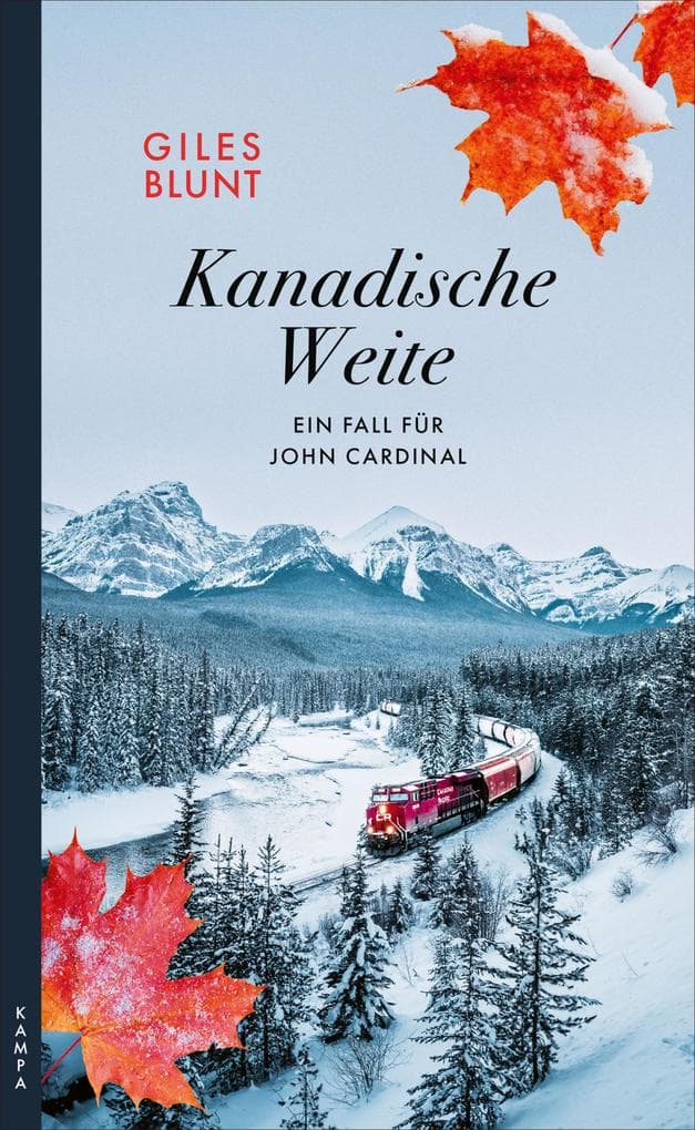 Kanadische Weite: Ein Fall für John Cardinal
