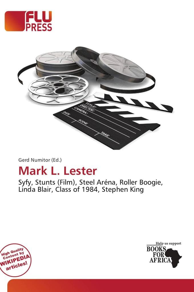 Mark L. Lester: Syfy, Stunts (Film), Steel Aréna, Roller Boogie, Linda Blair, Class of 1984, Stephen King