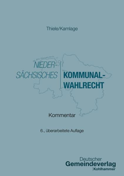 Niedersächsisches Kommunalwahlrecht: Kommentar