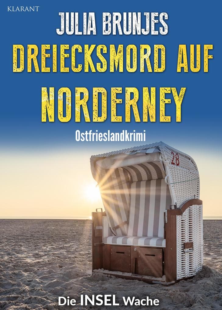 Dreiecksmord auf Norderney. Ostfrieslandkrimi - Inselkrimi - Nordseekrimi