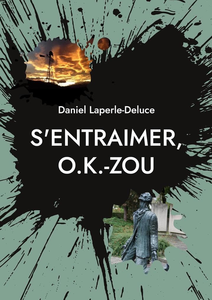 S'entraimer, O.K.-ZOU: De Tambov au Rien du Tout