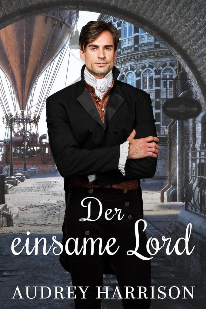 Der Einsame Lord - Regency Liebesroman
