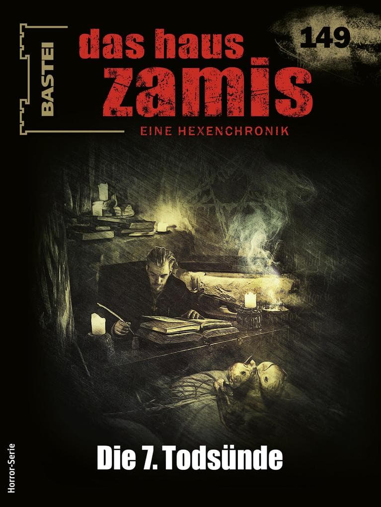 Das Haus Zamis 149: Die 7. Todsünde