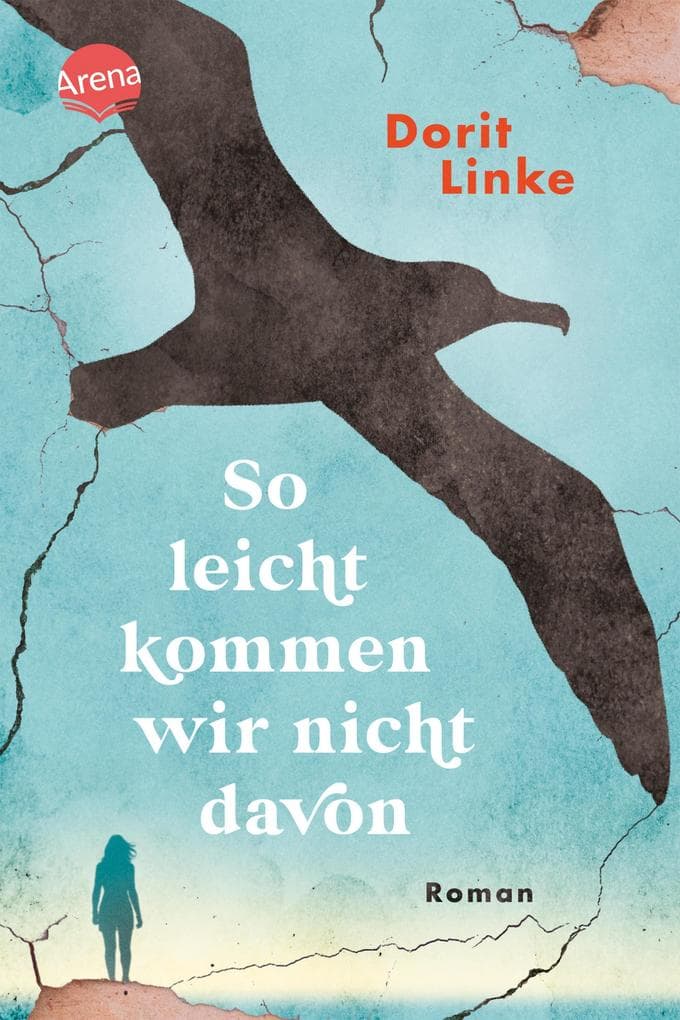 So leicht kommen wir nicht davon: Ein Roman über das Ankommen in der BRD, traumatische Fluchterfahrungen und das Echo der Zurückgelassenen. Mit Glossar. Geeignet als Schullektüre