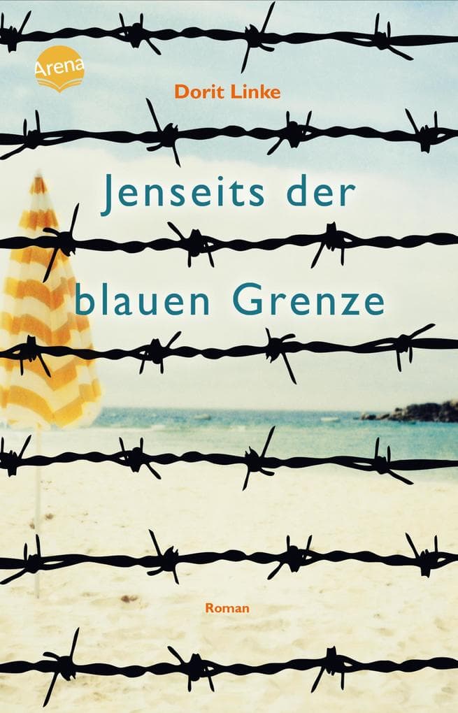 Jenseits der blauen Grenze: Ein packender Roman über die Sehnsucht nach Freiheit und eine Flucht aus der DDR durch die Ostsee. Mit Glossar. Perfekt als Schullektüre