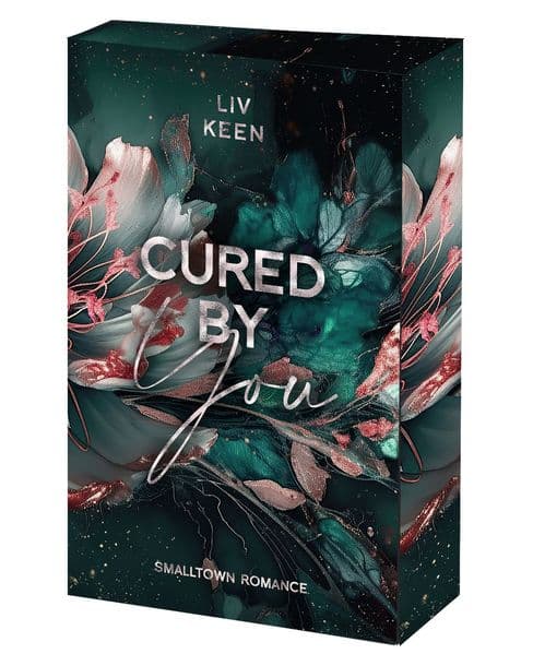 Cured By You: Boss-Small-Town-Romance | Mit wunderschönem Farbschnitt