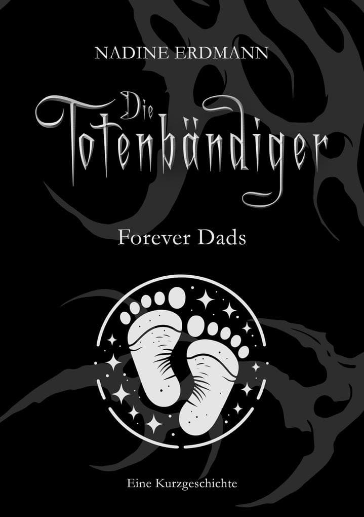 Forever Dads: Eine Kurzgeschichte