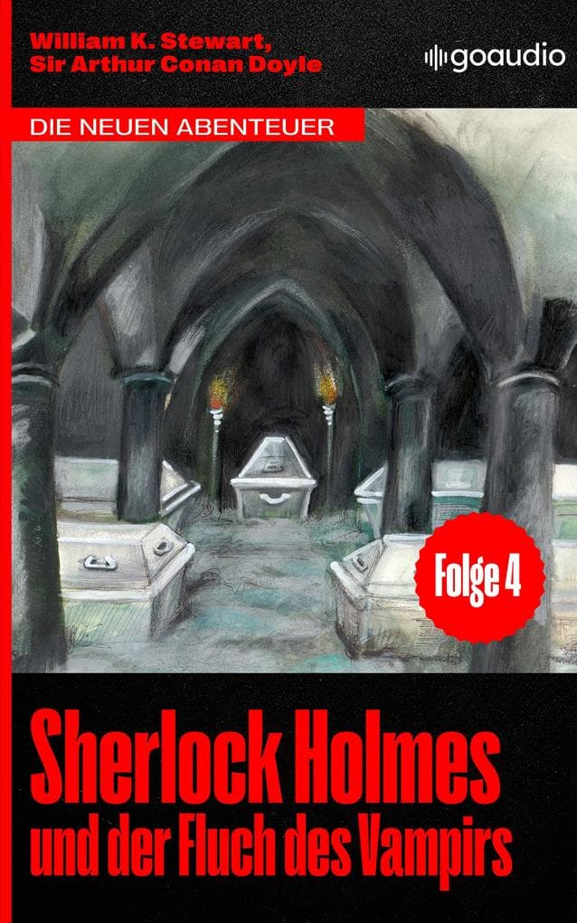 Sherlock Holmes und der Fluch des Vampirs: Die neuen Abenteuer, Folge 4