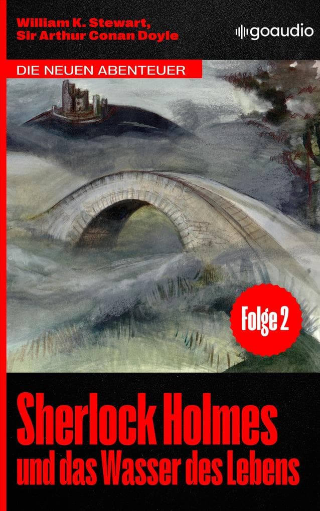 Sherlock Holmes und das Wasser des Lebens: Die neuen Abenteuer, Folge 2