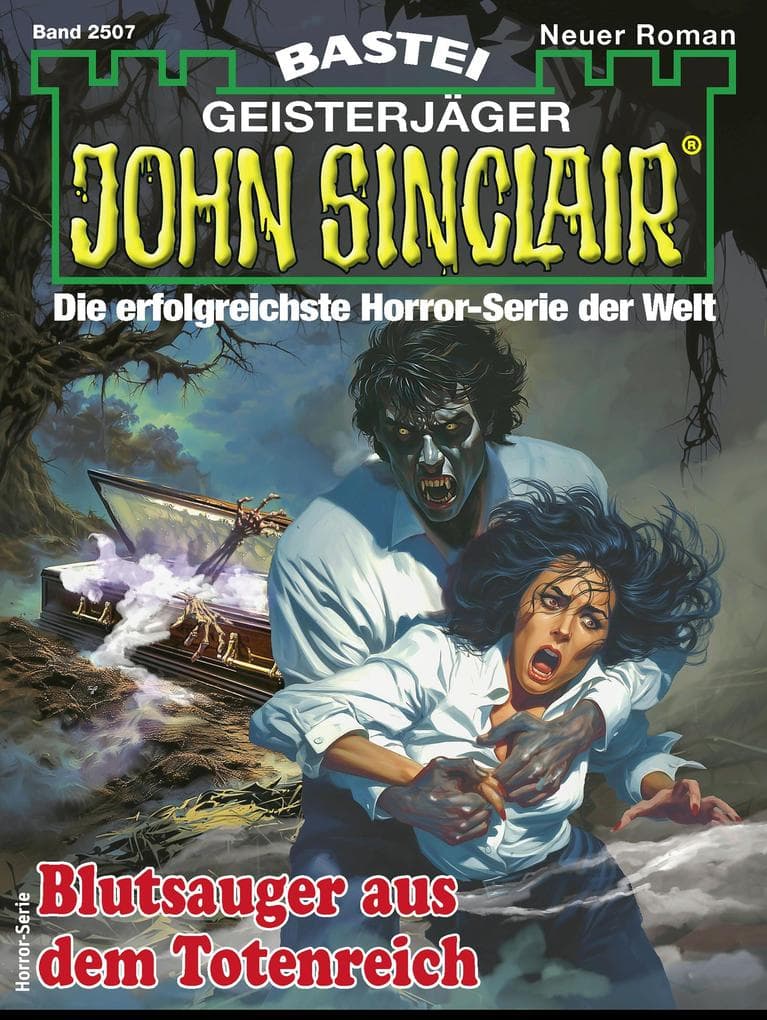 John Sinclair 2507: Blutsauger aus dem Totenreich