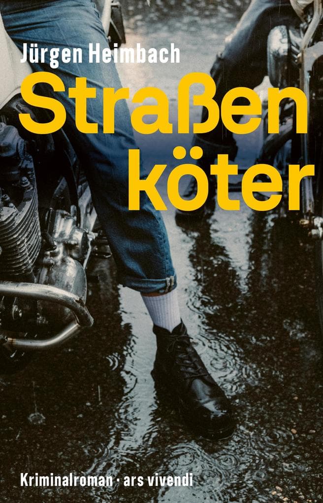Straßenköter: Kriminalroman