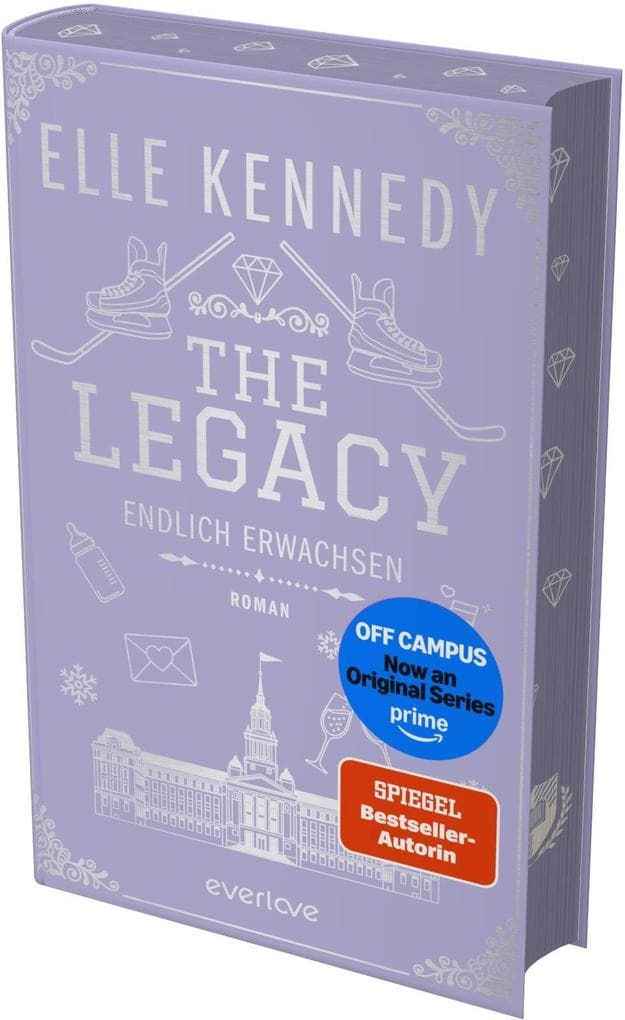 The Legacy - Endlich erwachsen: Roman | Weiterlesen nach der Amazon Prime Serie: Vier Novellas über das turbulente Leben der Paare nach dem Happy End
