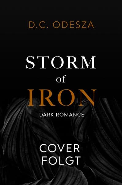 STORM of IRON: Dark Romance