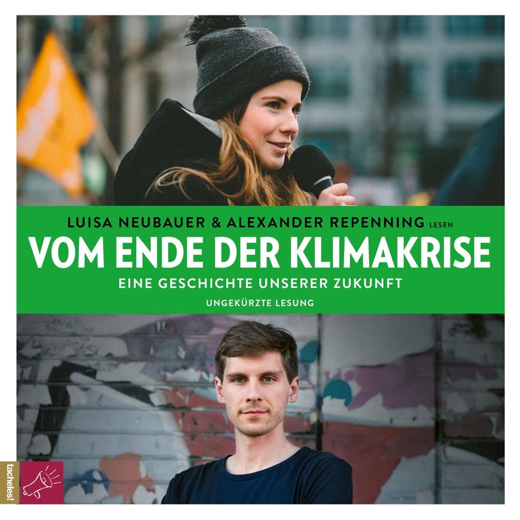 Vom Ende der Klimakrise: Eine Geschichte unserer Zukunft