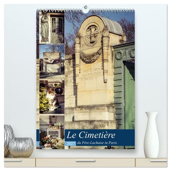 Le Cimetière du Père-Lachaise in Paris (hochwertiger Premium Wandkalender 2027 DIN A2 hoch), Kunstdruck in Hochglanz: Père-Lachaise ist der größte Friedhof von Paris und zugleich die erste als Parkfriedhof angelegte Begräbnisstelle der Welt.