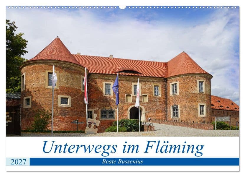 Unterwegs im Fläming (Wandkalender 2027 DIN A2 quer), CALVENDO Monatskalender: Im Fläming unterwegs zu sein heißt viel Natur und Kultur zu erleben.