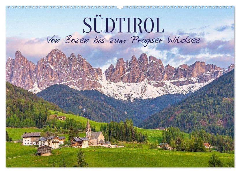Südtirol - Von Bozen bis zum Pragser Wildsee (Wandkalender 2027 DIN A2 quer), CALVENDO Monatskalender: Südtirol verzaubert mit einer einzigartigen Mischung aus alpiner Bergwelt und mediterranem Flair