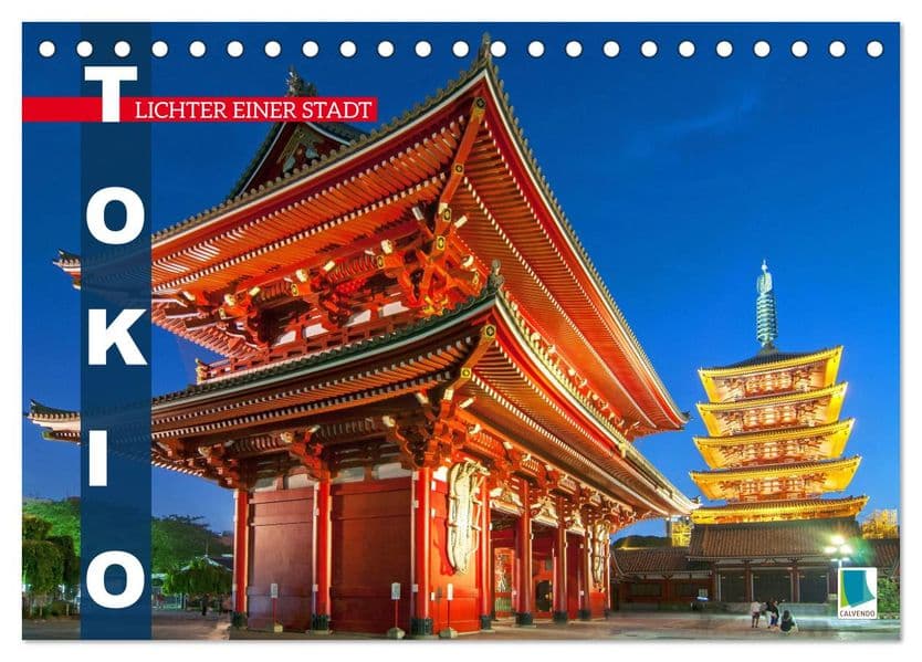 Tokio: Lichter einer Stadt (Tischkalender 2027 DIN A5 quer), CALVENDO Monatskalender: Tokio: Japans Haupstadt bei Nacht