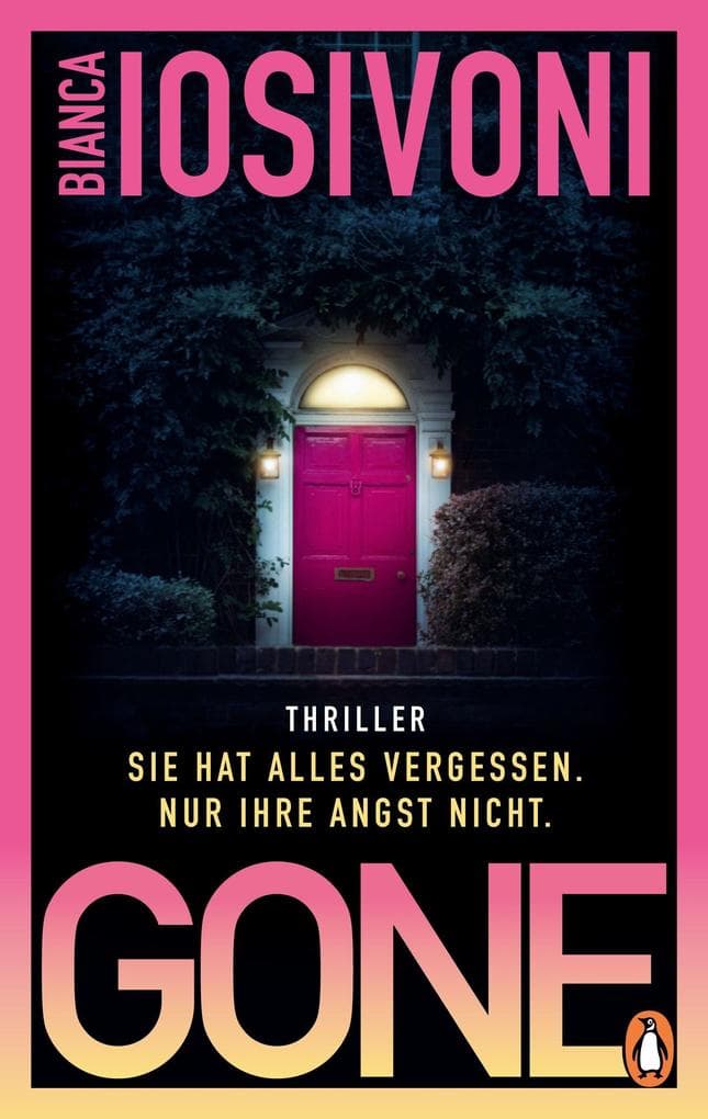 Gone - Sie hat alles vergessen. Nur ihre Angst nicht.: Thriller - Atmosphärische Spannung & unerwartete Twists. Das fesselnde Thriller-Highlight der Nr. 1-Bestsellerautorin
