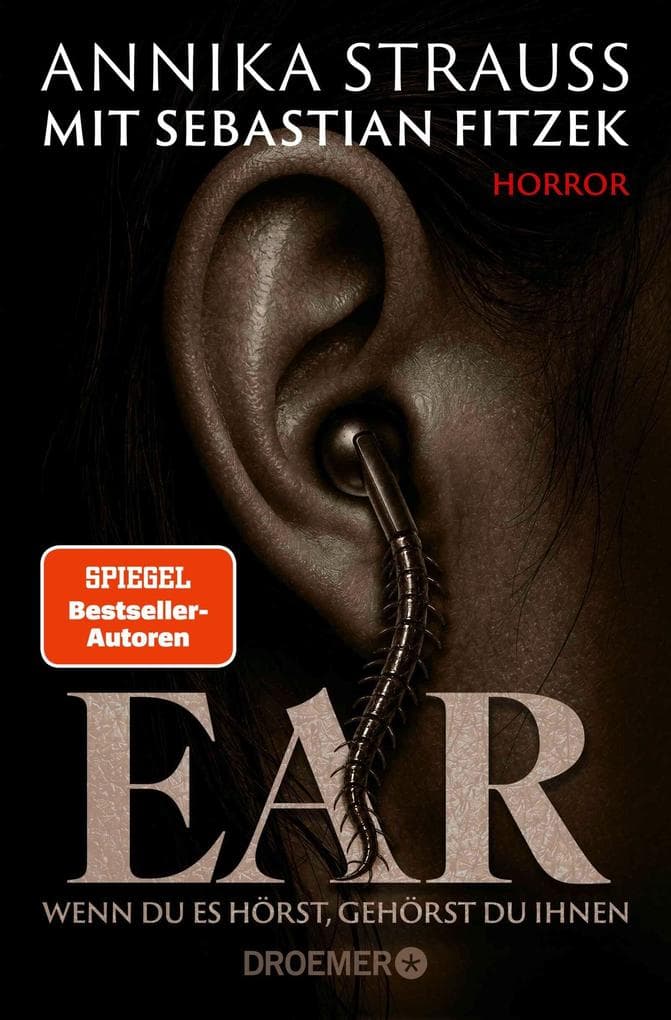 EAR Wenn du es hörst, gehörst du ihnen: Horror