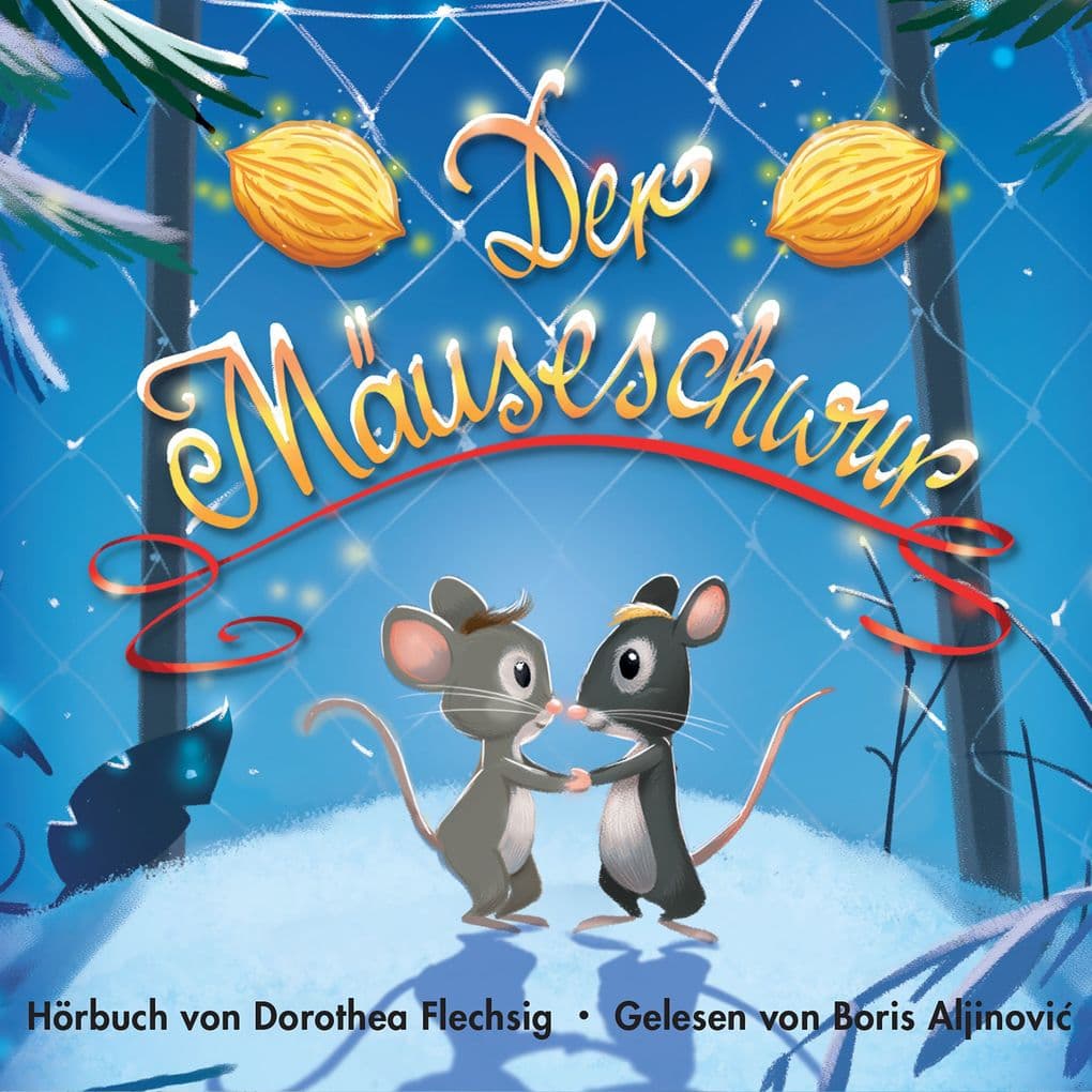 Der Mäuseschwur: Ein spannendes Kinderhörbuch, in dem eine verliebte kleine Maus zu großen Taten fähig ist. Ein mäusestarkes Mutmachbuch für die ganze Familie, das zeigt, dass ein guter Zusammenhalt wertvoller ist als Reichtum und Gold. Gelesen von Boris Alji...