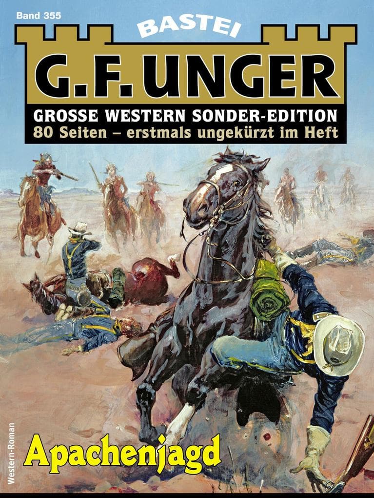G. F. Unger Sonder-Edition 355: Apachenjagd