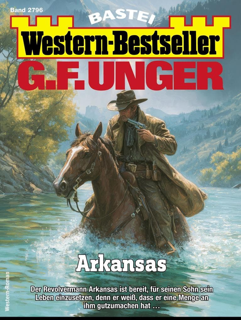 G. F. Unger Western-Bestseller 2796: Arkansas