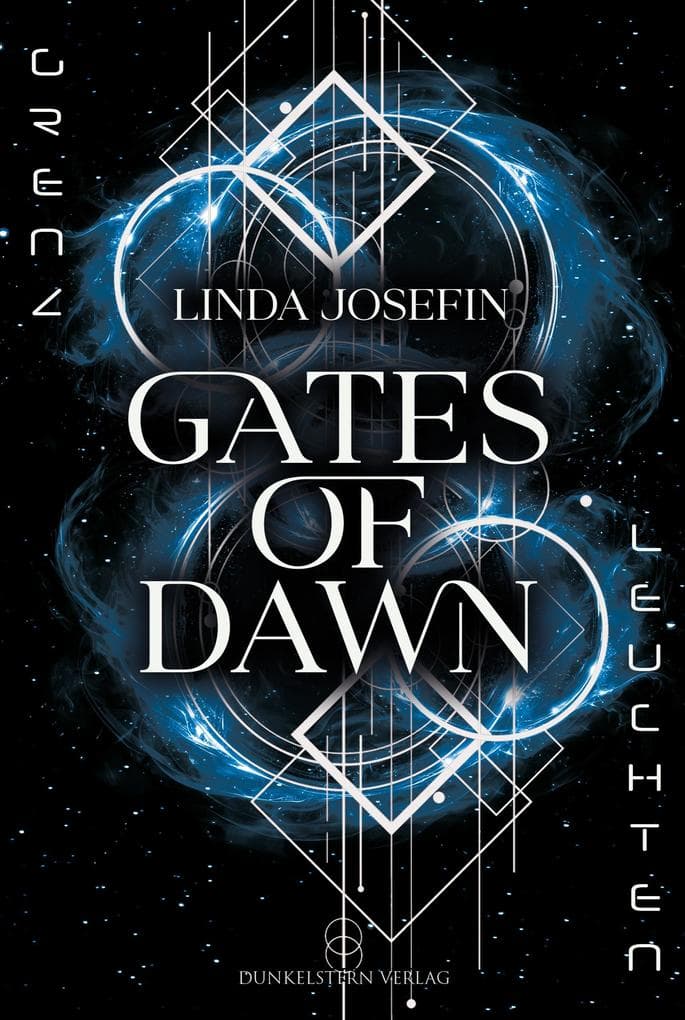Grenzleuchten - Gates of Dawn: Band 2 der Grenzleuchten-Reihe, in der Science Fiction mit Fantasy verschmilzt und die Grenzen unserer Realität sprengt