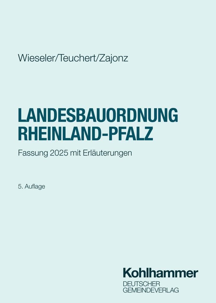 Landesbauordnung Rheinland-Pfalz: Fassung 2026 mit Erläuterungen