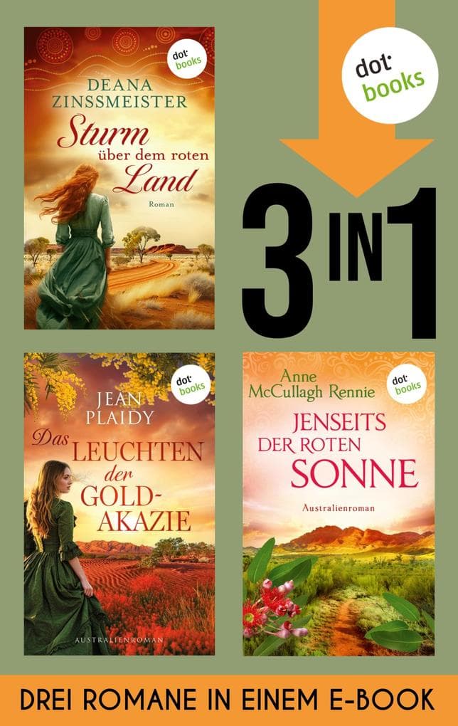 Sturm über dem roten Land, Das Leuchten der Goldakazie & Jenseits der roten Sonne: Drei Romane in einem eBook