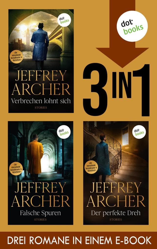 Verbrechen lohnt sich, Falsche Spuren & Der perfekte Dreh: Drei Romane in einem eBook