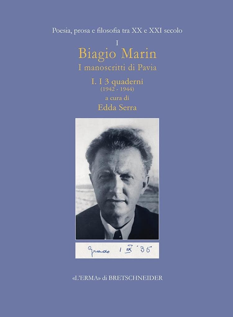 Biagio Marin. I manoscritti di Pavia. I.: I 3 quaderni (1942-1944)