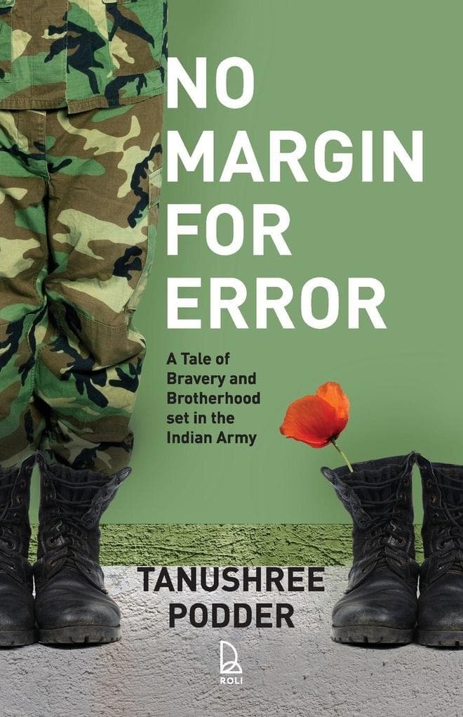 No Margin For Error: A Tale Of Bravery And Brotherhood Set In The Indian Army
