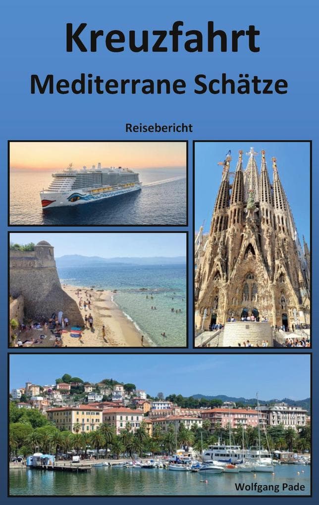 Kreuzfahrt Mediterrane Schätze
