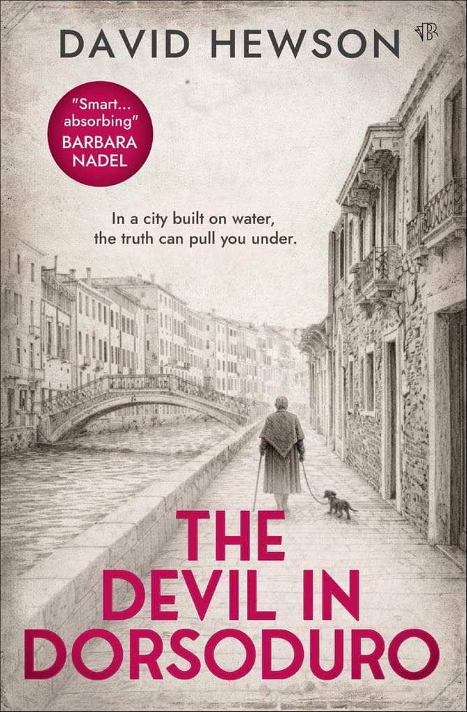 The Devil in Dorsoduro: An atmospheric Venetian murder mystery