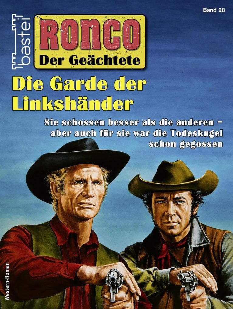RONCO 28: Die Garde der Linkshänder