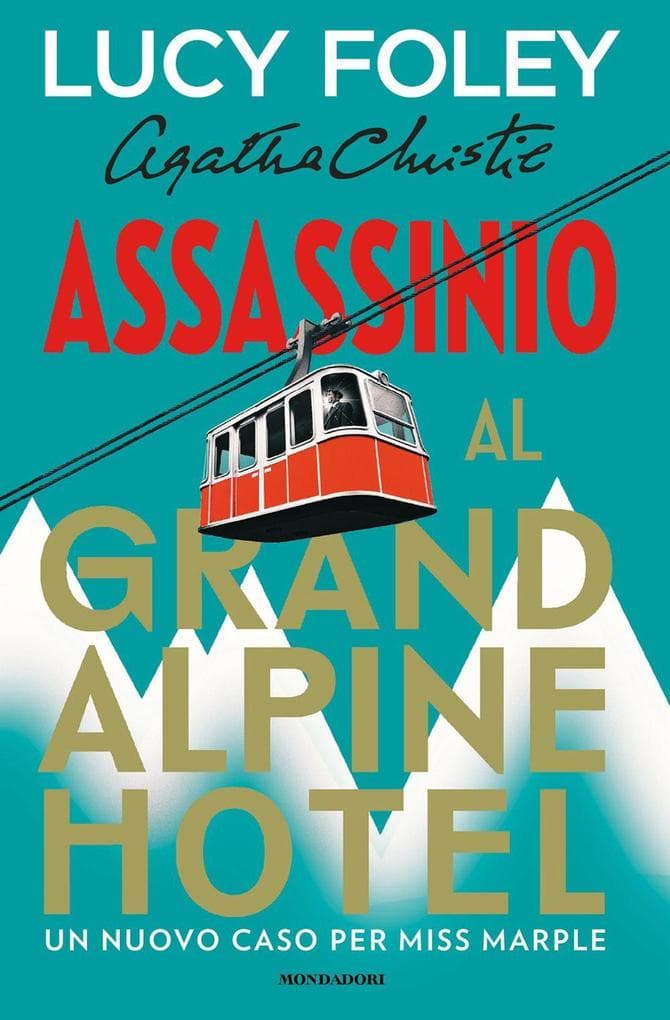 Assassinio al Grand Alpine Hotel